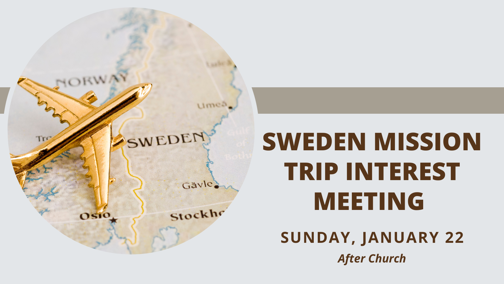 Sweden Mission Trip Interest Meeting